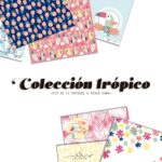 KIT PAPELES TRÓPICO IRIRI ESTUDIO scrapbook la esquinita del scrap tienda online de scrapbooking venta de colecciones papeles stickers die cuts chapas troqueles suajes sellos 1