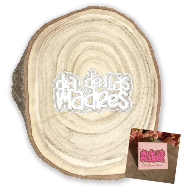 Troquel texto Día de las Madres de 97x55 mm ideal para tarjetas y álbumes de celebración